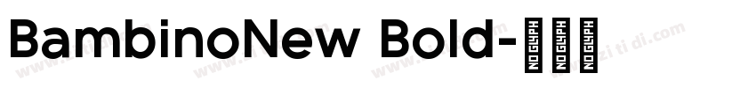 BambinoNew Bold字体转换